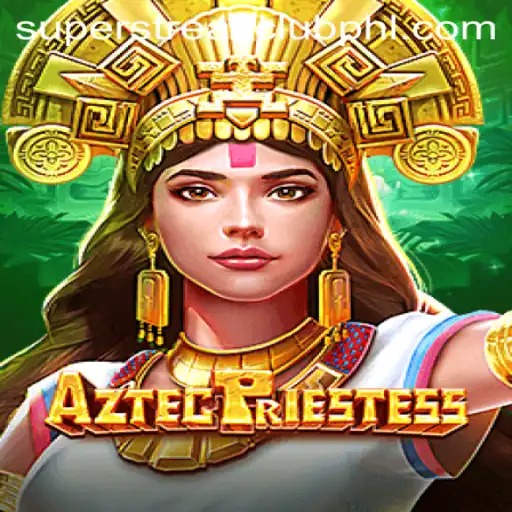 Unlock the Mysteries of AztecPriestess: A Fresh Gaming Phenomenon