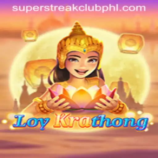 LoyKrathong: The Thrilling New Game Experience in Super Streak Club