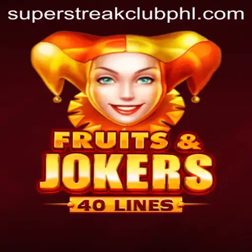 FruitsAndJokers40: Dive into the Thrilling World of Super Streak Club
