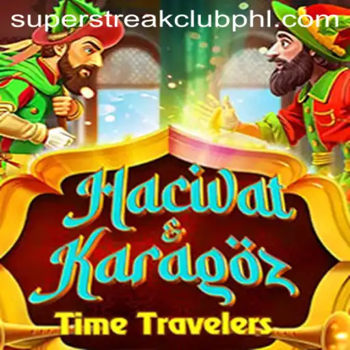 The Enchanting World of HacivatandKaragoz: Unveiling the Super Streak Club