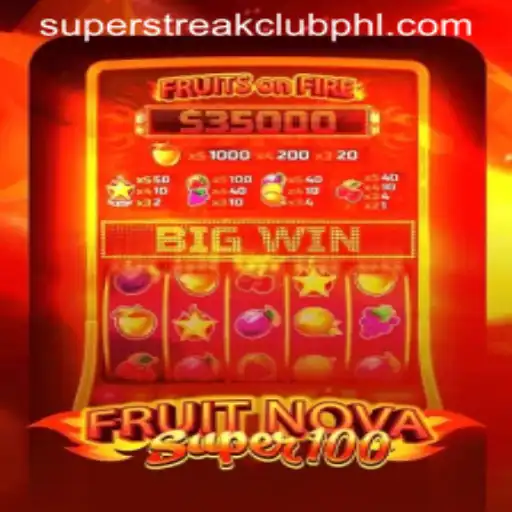 FruitNovaSuper100: Join the Super Streak Club in this Exciting Game Adventure